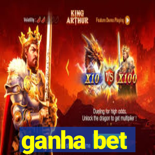 ganha bet